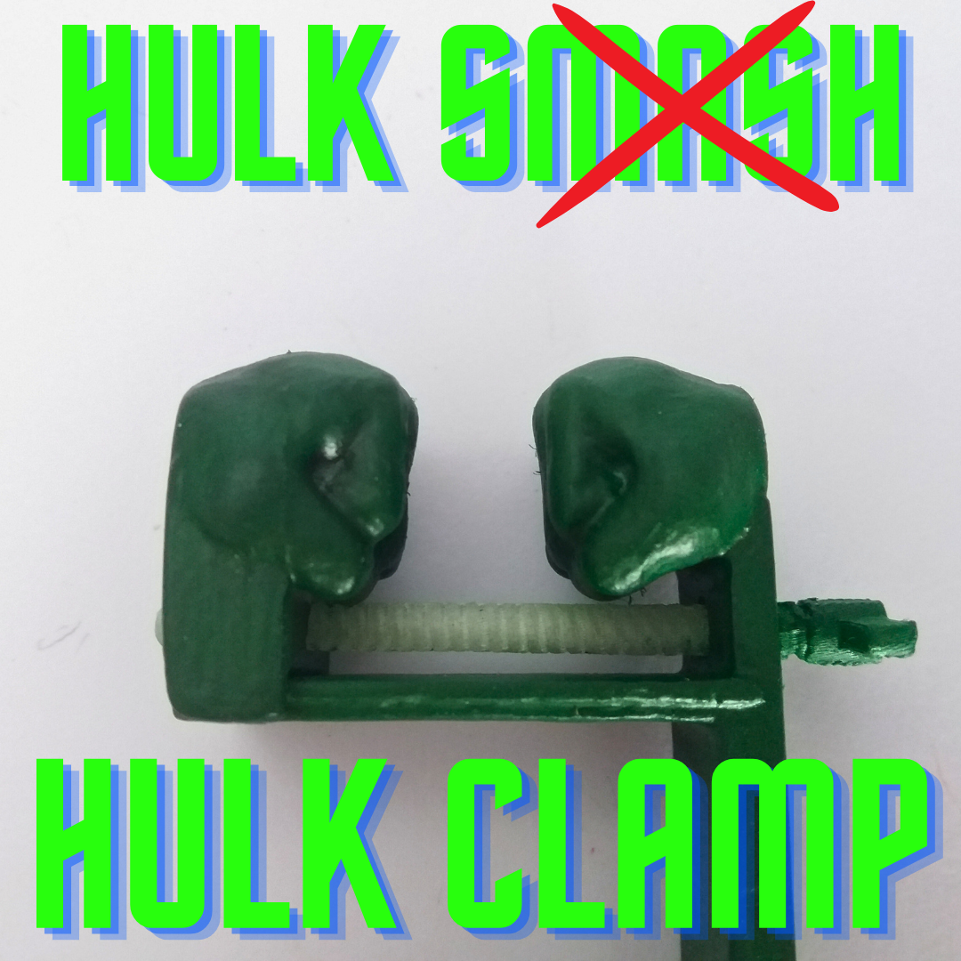Hulk NOT Smash, Hulk Clamp , Fun Multipurpose clamp - photo 4