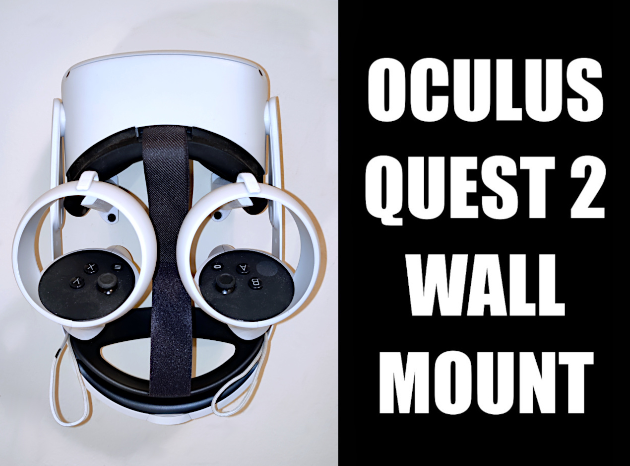Meta Quest 2 Wall Mount - Also works with OG Quest - Oculus