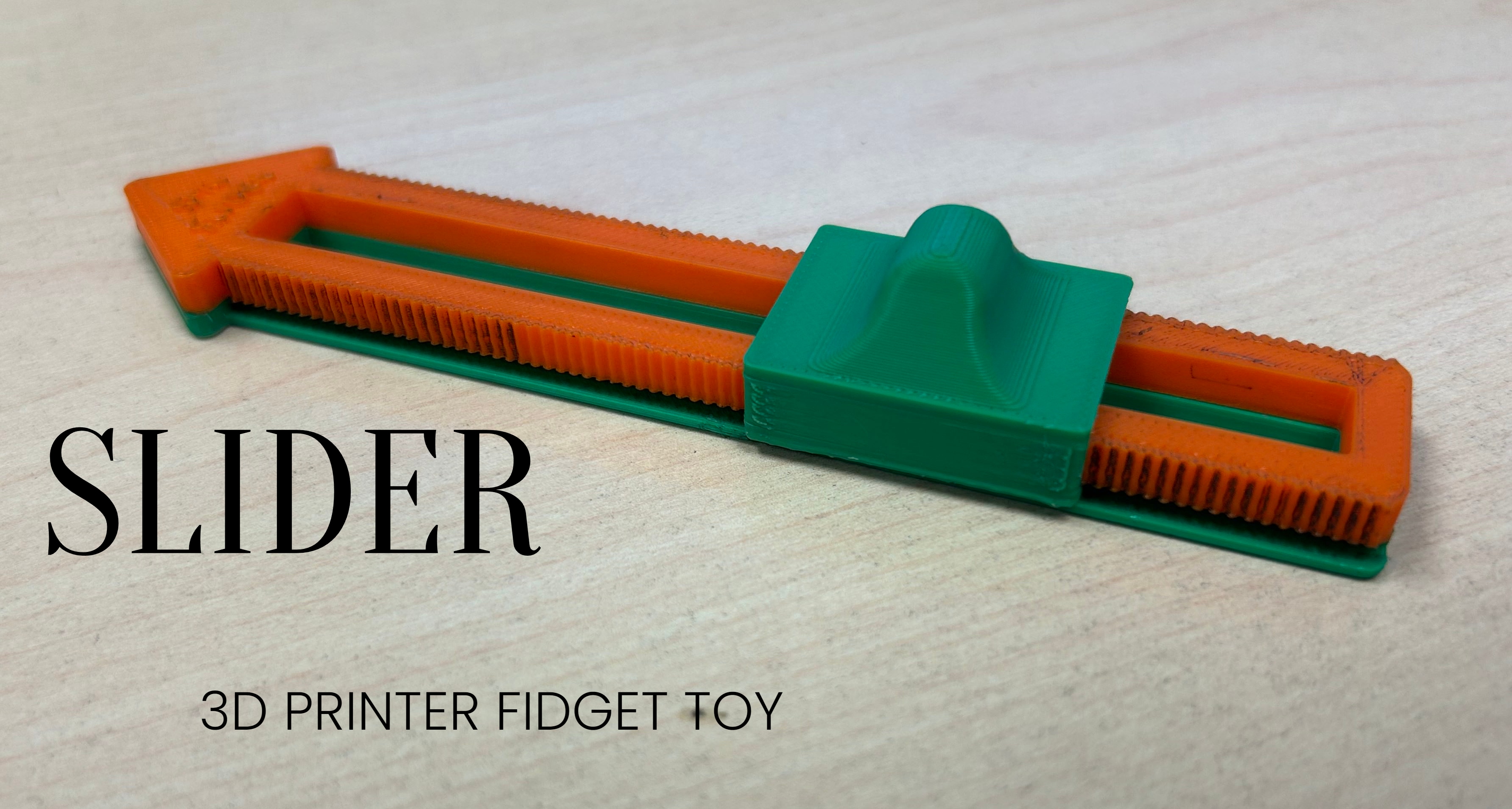SLIDER FIDGET TOY